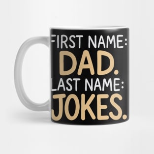 First name dad last name jokes Mug